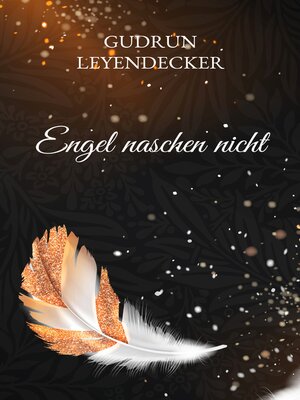 cover image of Engel naschen nicht